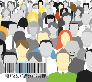 SOUNDS OF OCCUPATION