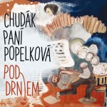 CHUDÁK PANÍ POPELKOVÁ
