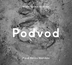 VILÉM SPILKA QUARTET 